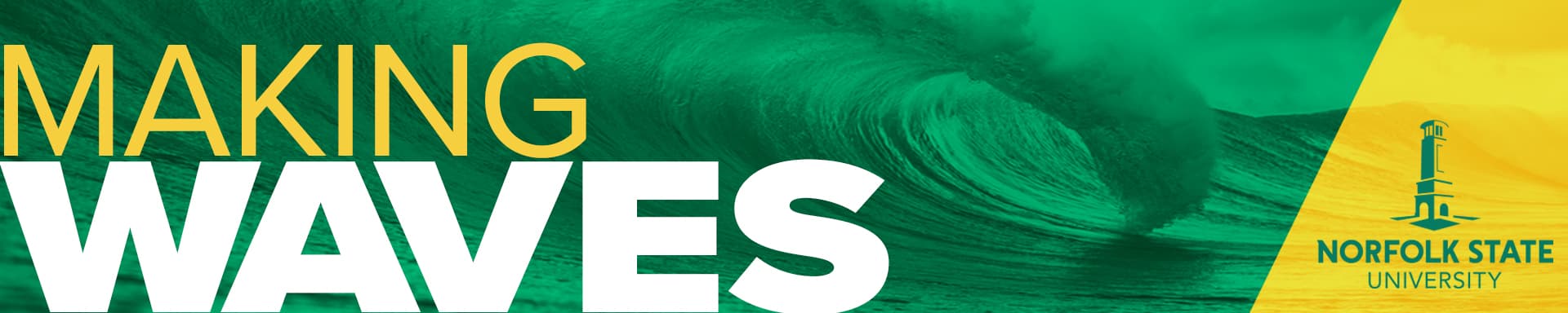 green ocean waves graphic with the words "Making Waves" in front of it