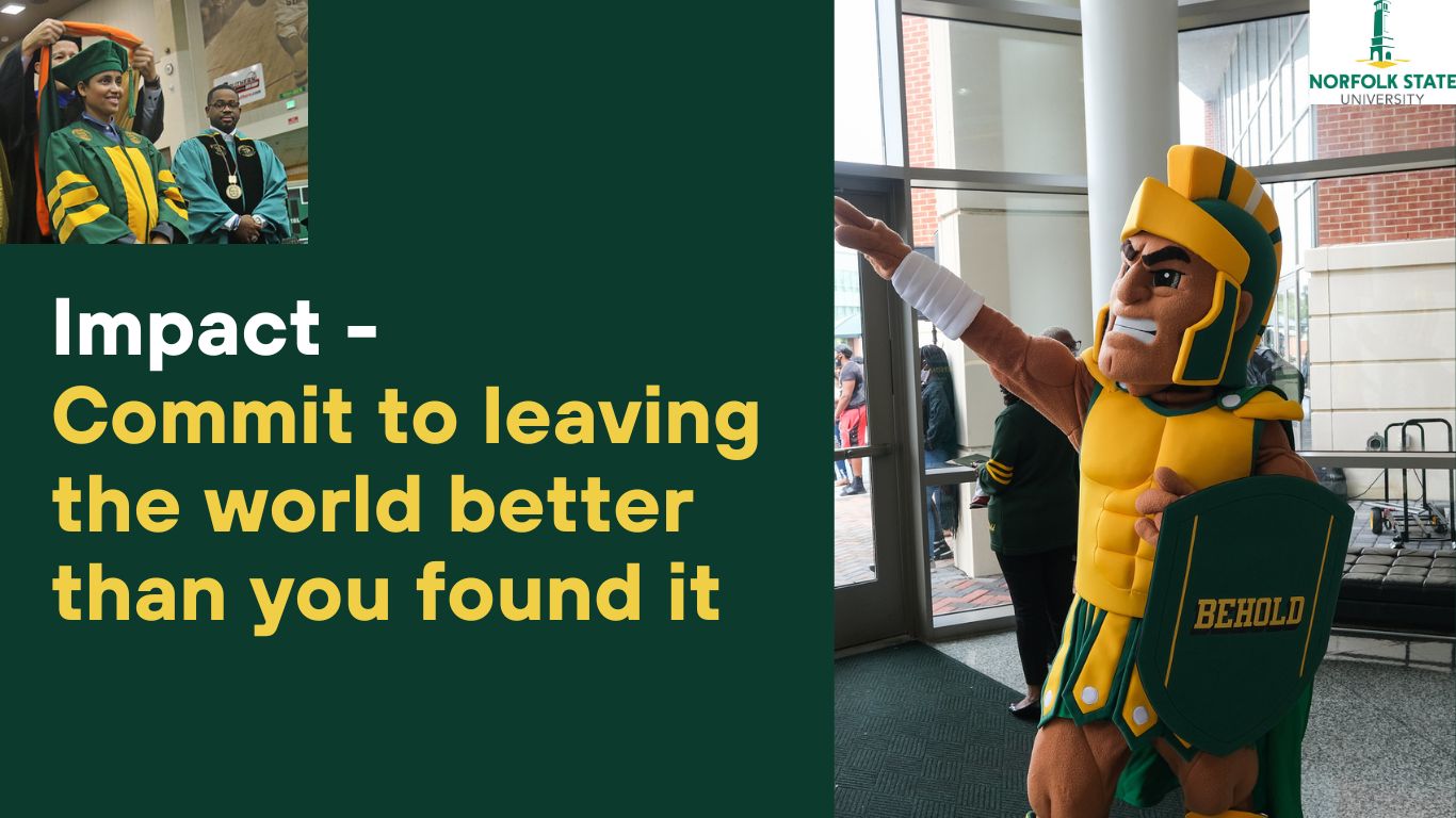 image of NSU mascott saying Impact - commit to leaving the world better than you found it