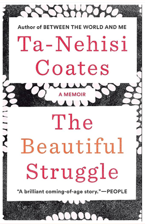 Nehisi-Coates-The-Beautiful-Struggle book cover